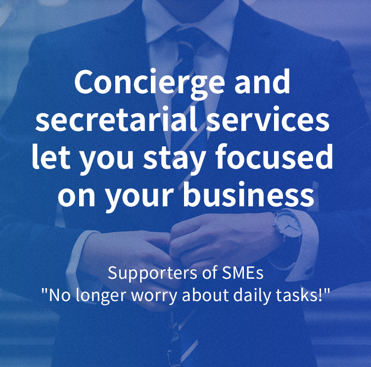 Concierge and secretarial services let you stay focused on your business